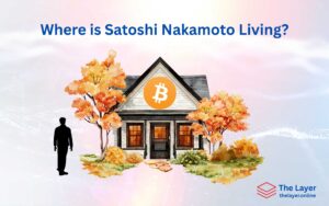 Where is Satoshi Nakamoto Living?