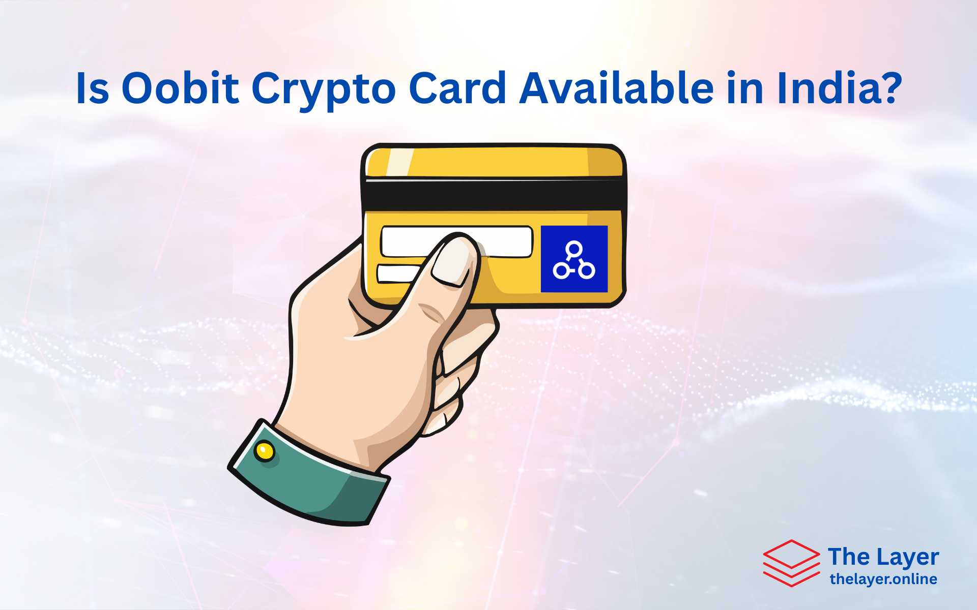 Oobit Crypto Card in India