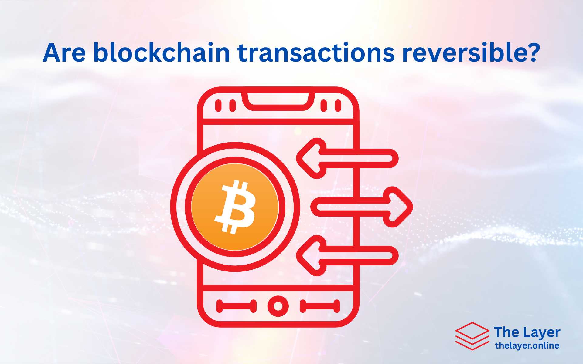 Are blockchain transactions reversible